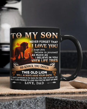 Dad To Son - Never Forget I Love You- Coffee Mug M112